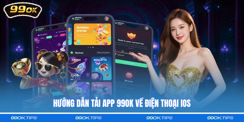 Hướng dẫn tải app 99OK về điện thoại iOS